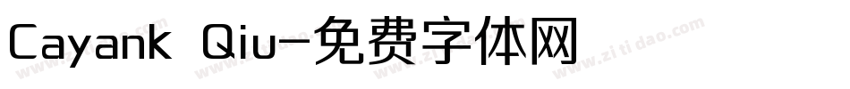 Cayank Qiu字体转换